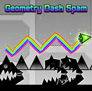 Geometry Dash Spam