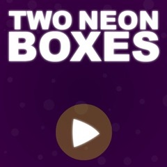 Two Neon Boxes 