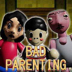 Bad Parenting