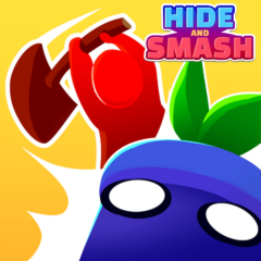 Hide and Smash