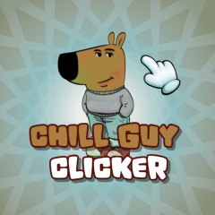 Chill Guy Clicker